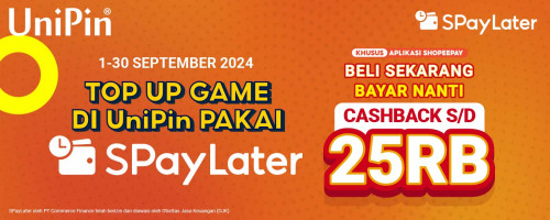 Top up Game di UniPin dan Bayar Pakai SPayLater Dapatkan Cashback Hingga 25Ribu Koin Shopee!